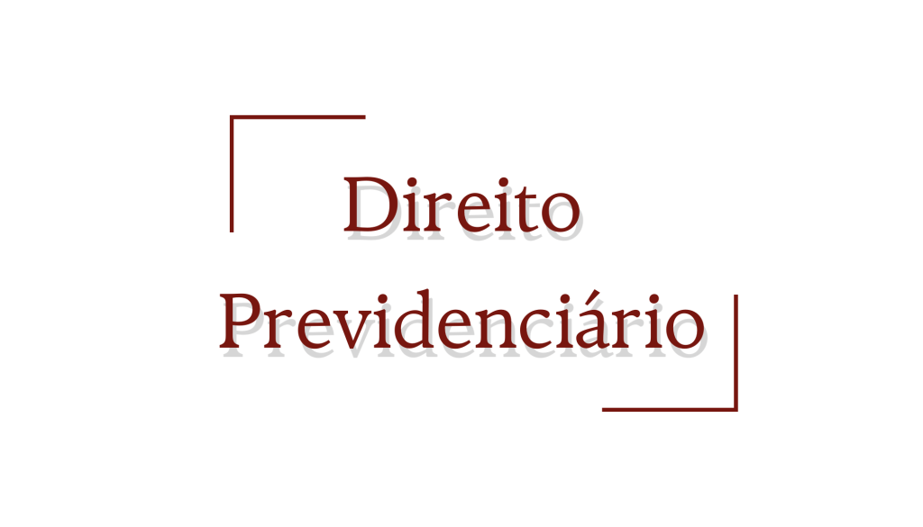 Direito Previdenciário
